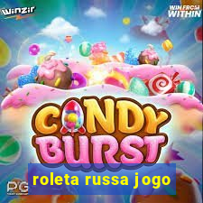 roleta russa jogo